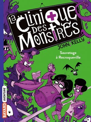 cover image of La clinique des monstres, Tome 02